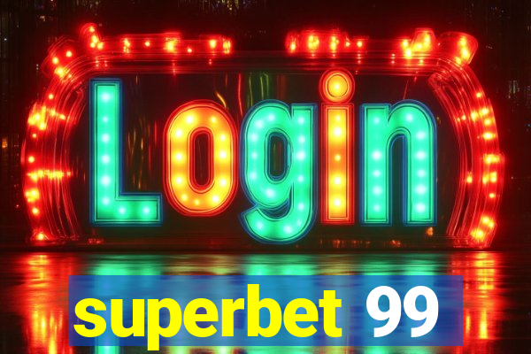 superbet 99
